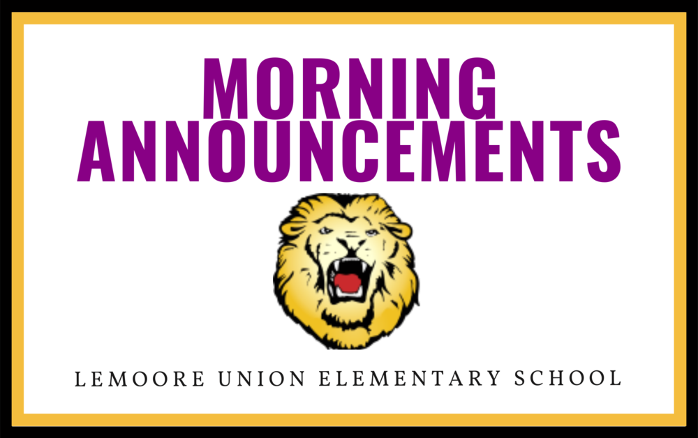Morning Announcements 12/4/20 Lemoore Elementary School