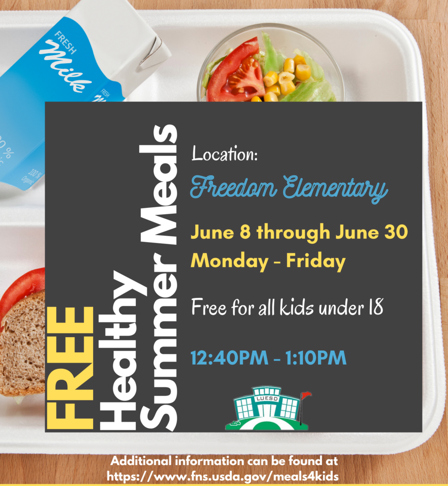 Free Summer Meals Freedom Elementary School