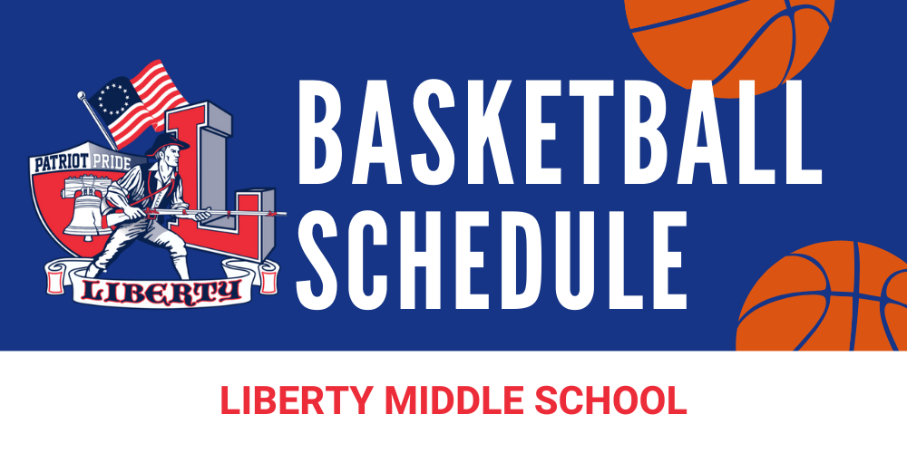 Basketball Schedule Liberty Middle School