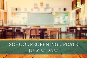 072020 School Reopening Update