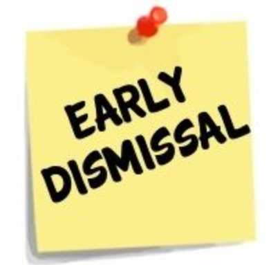 early dismissaly